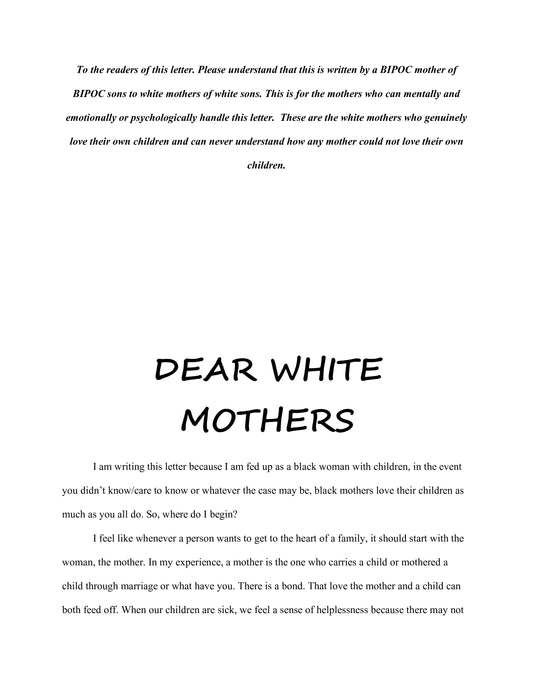 Dear White Mothers