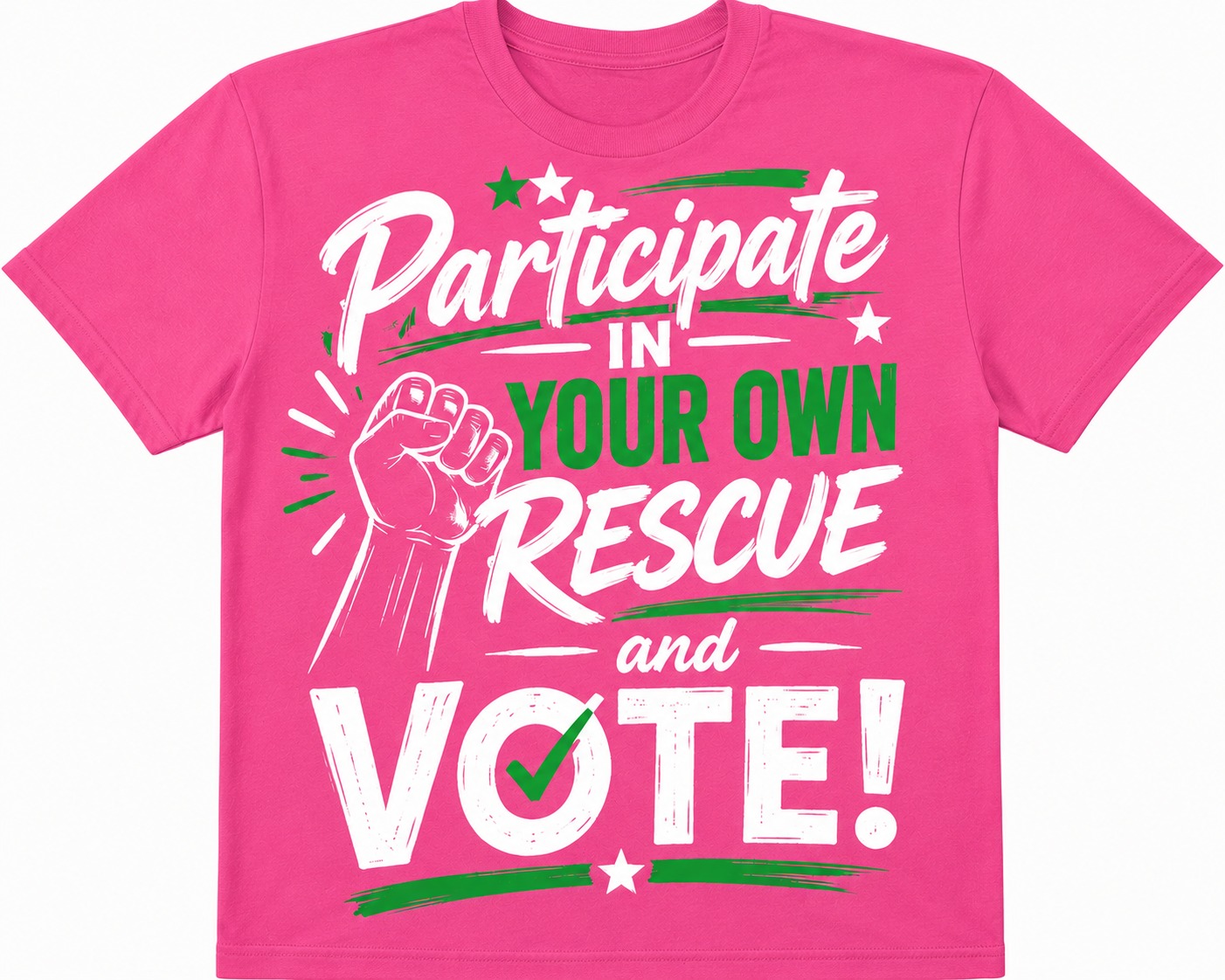 Participate in Your Own Rescue and Vote t-shirts